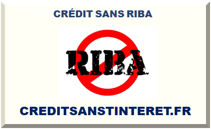 CRÉDIT SANS RIBA 2025