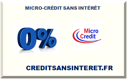 MICRO-CRÉDIT SANS INTÉRÊT 2025