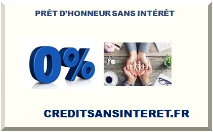 PRÊT D'HONNEUR SANS INTÉRÊT 2026-2027