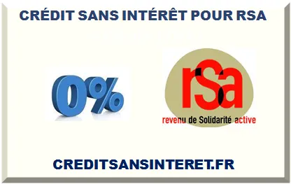 CRÉDIT SANS INTÉRÊT POUR RSA 2026-2027